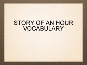 Vocabulary story