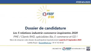 FEEFd Or 2020 Dossier de candidature Les 5