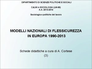 DIPARTIMENTO DI SCIENZE POLITICHE E SOCIALI Cd LM