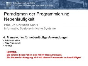 Paradigmen der Programmierung Nebenlufigkeit Prof Dr Christian Kohls