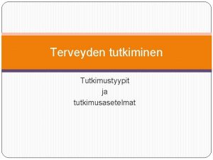 Tutkimustyyppi