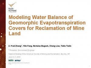 Modeling Water Balance of Geomorphic Evapotranspiration Covers for