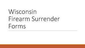 Wisconsin Firearm Surrender Forms Petition for Temporary Restraining