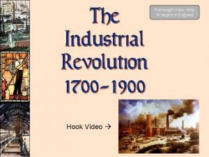 Hook for industrial revolution Hook for industrial revolution