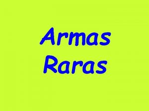 Armas blancas raras