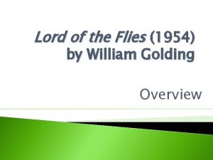 Lord of the Flies 1954 by William Golding