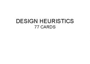 Heuristic cards