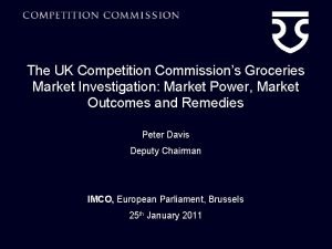 The UK Competition Commissions Groceries Market Investigation Market