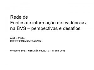 Rede de Fontes de informao de evidncias na