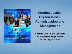Management in criminal justice organizations
