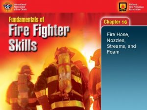 16 Fire Hose Nozzles Streams and Foam 16