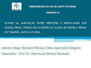 UNIVERSIDADE DO SUL DE SANTA CATARINA TUBAROSC ESTUDO