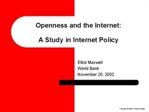 Openness and the Internet A Study in Internet