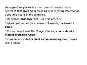 Appositive noun clause Appositive noun clause