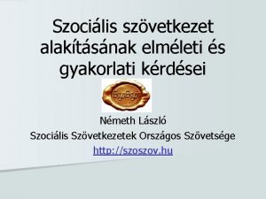 Szocilis szvetkezet alaktsnak elmleti s gyakorlati krdsei Nmeth