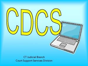 Court support services division Court support services division