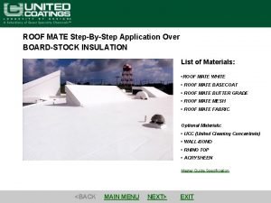 ROOF MATE StepByStep Application Over BOARDSTOCK INSULATION List