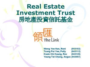 Real Estate Investment Trust Wong Yee Han Roni