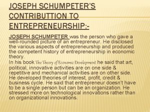 Joseph schumpeter entrepreneurship