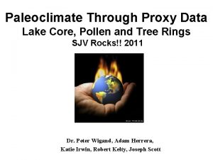 Paleoclimate Through Proxy Data Lake Core Pollen and