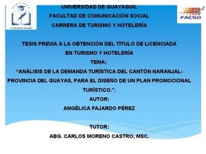 UNIVERSIDAD DE GUAYAQUIL FACULTAD DE COMUNICACIN SOCIAL CARRERA