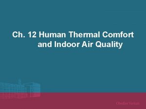 Refrigeration and Air Conditioning Ch 12 Human Thermal