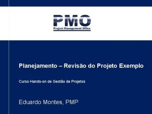 Planejamento Reviso do Projeto Exemplo Curso Handson de