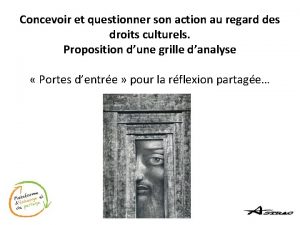 Concevoir et questionner son action au regard des