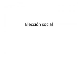 Eleccin social Elecciones Municipales Municipio Nmero de concejalas