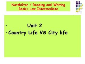 North Star Reading and Writing Basic Low Intermediate