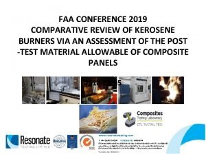 FAA CONFERENCE 2019 COMPARATIVE REVIEW OF KEROSENE BURNERS