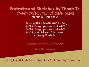 Portraits and Sketches by Thanh Tr THANH TR