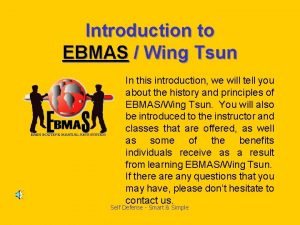 Ebmas wing tzun