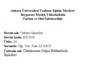 Ankara niversitesi Uzaktan Eitim Merkezi Beypazar Meslek Yksekokulu