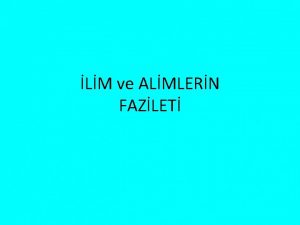 LM ve ALMLERN FAZLET lmin nemi Kuran Kerimde