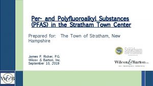 Per and Polyfluoroalkyl Substances PFAS in the Stratham
