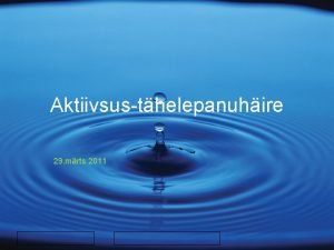 Aktiivsusthelepanuhire Click to edit Master subtitle style 29