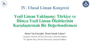 IV Ulusal Liman Kongresi Yeil Liman Yaklam Trkiye