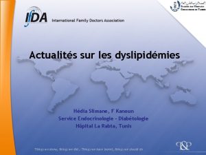 Actualits sur les dyslipidmies Hdia Slimane F Kanoun