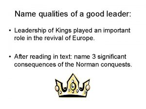 William the conqueror leadership qualities