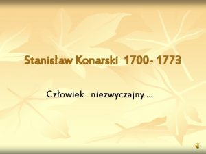 Stanisaw Konarski 1700 1773 Czowiek niezwyczajny PORTRET PATRONA