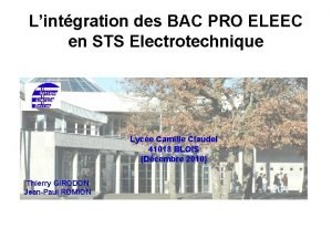 Lintgration des BAC PRO ELEEC en STS Electrotechnique