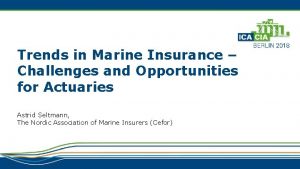 Contemporary issues in marine insurance