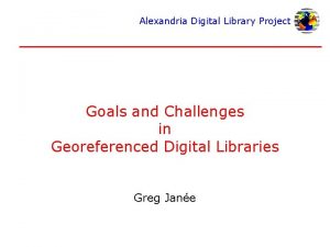 Alexandria digital library