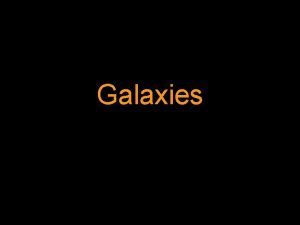 Types of galaxies