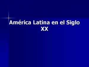 América latina en el siglo xix mapa conceptual