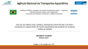 Agncia Nacional de Transportes Aquavirios Audincia Pblica conjunta