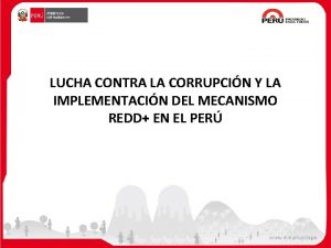 LUCHA CONTRA LA CORRUPCIN Y LA IMPLEMENTACIN DEL