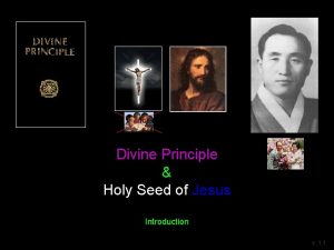 Divine Principle Holy Seed of Jesus Introduction v