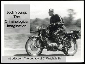 Jock young sociology